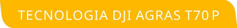 Tecnologia DJI Agras T70P